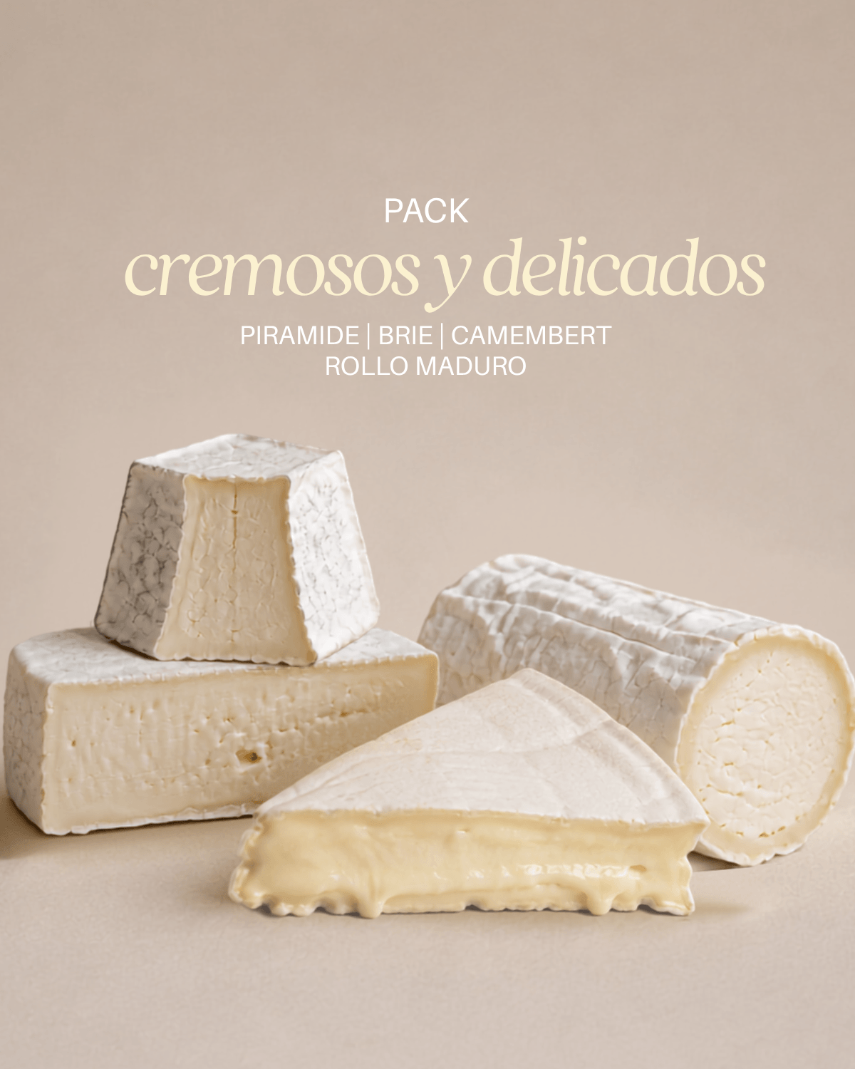 PACK: Cremosos y delicados